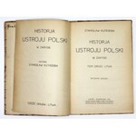 KUTRZEBA Stanisław - Historja ustroju Polski w zarysie. T. 2: Litwa. Wyd. II. Lwów 1921. Nakł. Księg. Pol....