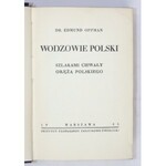 OPPMAN Edmund - Wodzowie Polski. Szlakami chwały oręża polskiego. Warszawa 1935. Inst. Propagandy Państwowo-...