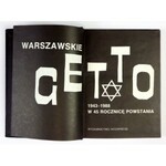WARSZAWSKIE getto 1943-1988. W 45 rocznicę powstania. Warszawa 1988. Wydawnictwo Interpress. 4, s. 79, [3], , tabl....