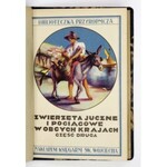 GROTOWSKA H. - Zwierzęta juczne i pociągowe w obcych krajach. Cz.1-2. 1929-1930