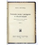 GROTOWSKA H. - Zwierzęta juczne i pociągowe w obcych krajach. Cz.1-2. 1929-1930