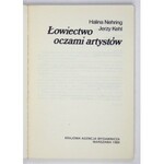 NEHRING Halina, KEHL Jerzy - Łowiectwo oczami artystów. Warszawa 1989. Krajowa Agencja Wydawnicza. 8, s. 140, [3],...