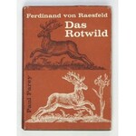 RAESFELD Ferdinand von - Das Rotwild. Naturgeschichte, Hege und Jagd. [...] Mit 215 Abbildungen und 5 farbigen Tafeln [....