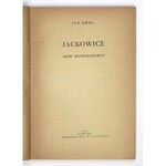 KRÓL Jan - Jackowice. Szkic monograficzny. Warszawa 1956. Ludowa Spółdzielnia Wydawnicza.8, s. 153, [3]....