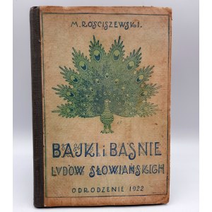 Rościszewski M. - Bajki i Baśnie Ludów Słowiańskich - Lwów 1922