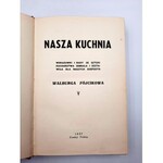 Fójcikowa Walburga - Nasza Kuchnia - Cesky Tesin 1937