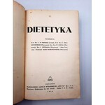 Parnas , Malinowski, Klein, Justman, Morzkowska - Dietetyka 1934