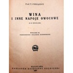 Prof. Chrząszcz T. - Wina i inne napoje owocowe - Warszawa 1927