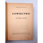 Krawczysńki Wiesław - Łowiectwo - Podręcznik dla leśników i myśliwych - Warszawa 1947