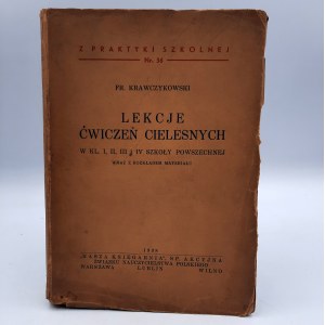 Krawczykowski Fr. - Lekcje ćwiczeń cielesnych - Warszawa 1938