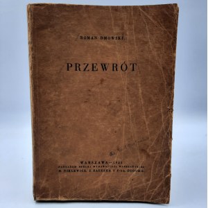 Dmowski Roman - Przewrót - Wydanie I - Warszawa 1934