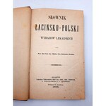 Kremer A. - Słownik Łacińsko - Polski - Wyrazów Lekarskich - Kraków 1868