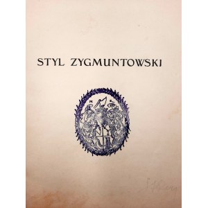 Sas Zubrzycki J. - Styl Zygmuntowski - ( Ex Libris Rodziny Rey herbu Oksza )