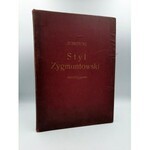Sas Zubrzycki J. - Styl Zygmuntowski - ( Ex Libris Rodziny Rey herbu Oksza )
