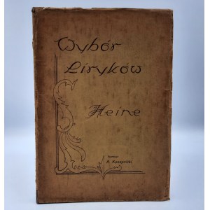 Heine H. Wybór Liryków - przekład A. Konopnicki (autograf), Mysłowice 1930