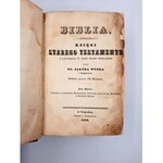 [Biblia Wujka] - Księgi Staregi i Nowego Testamentu - Lipsk 1838/44