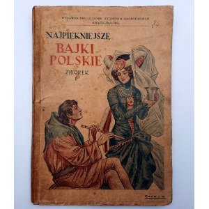 A.J. Gliński - Najpiękniejsze Bajki Polskie - zbiorek I - Wilno 1928
