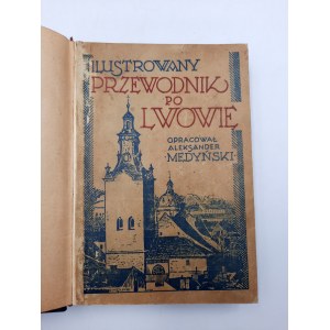 Medyński A. - Lwów - przewodnik dla zwiedzających miasto - 90 rycin - Lwów