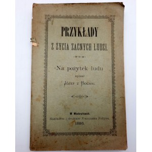 Józef z Bochni - Przykłady z życia zacnych ludzi - Wadowice 1886