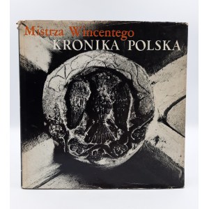 Wincenty Kadłubek - Kronika Polska - Warszawa 1974