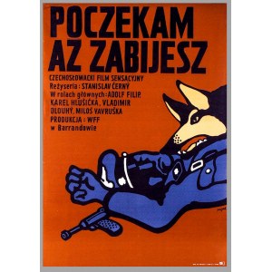 Flisak J. - Poczekam aż zabijesz - plakat filmowy - 1973r