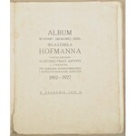 Wlastimil HOFMAN (1881-1970), Wlastimil Hofman 1902-1927. Album wystawy zbiorowej dzieł Wlastimila Hofmanna z okazji jubileuszu 25-letniej pracy artysty (1928)