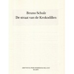 Bruno Schulz - De Straat Van De Krokodillen [Druk Bibliofilski, Grafiki H. Fajlhauer]