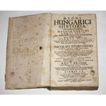 Nicolao Isthuanffio; Joannes Jacobus Ketteler - Regni Hungarici Historia… (1724)