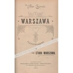 Wiktor Czajewski - Warszawa Illustrowana. Stara Warszawa, Tom I-II. Rys Rozwoju Przemysłu I Handlu [Warszawskiego] [Współoprawne]