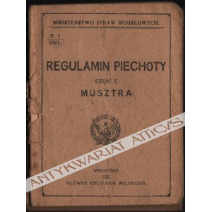 Regulamin Piechoty. Część I: Musztra (1921)