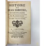 Coyer Gabriel-Francois, Histoire de Jean Sobieski, Roi de Pologne. T. 1 – 3