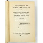 Joachima Lelewela bibliograficznych ksiąg dwoje w których rozebrane i pomnożone zostały dwa dzieła Jerzego Samuela Bandtke