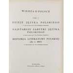 [Ex libris rodziny Nowodworskich] Wiedza o Polsce. T. 1-3 [w 5 wol. - komplet]