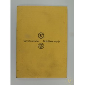 [Katalog wystawy] Scheiwiller Vani, Bibliofilskie edycje [nakład 500 egz.]