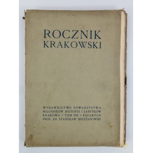 Rocznik Krakowski Tom VIII [Dziennikarstwo krakowskie do 1848 roku]