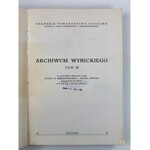 [Niski nakład] Skałkowski Adam Mieczysław, Archiwum Wybickiego t. 1-3 (komplet)