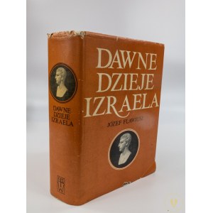 Flawiusz Józef, Dawne dzieje Izraela