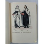 [Reprint] Rys historyczny zgromadzeń zakonnych obojej płci wraz z rycerskiemi zakonami i orderami państw