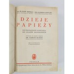 Seppelt Franciszek Ksawery, Löffler Klemens, Dzieje papieży od początków Kościoła do czasów dzisiejszych