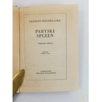 Baudelaire Charles, Paryski spleen [seria Biblioteka Poetów][I polskie wydanie]