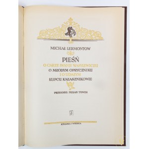 [Przekład Julian Tuwim!]Lermontow Michał, Pieśń o carze Iwanie Wasylewiczu...