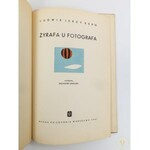 Kern Ludwik Jerzy, Żyrafa u fotografa [wydanie I][ilustracje Kazimierz Mikulski]