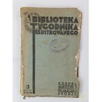 Makuszyński Kornel, Po mlecznej drodze t. 1-3 [seria Biblioteka Tygodnika Illustrowanego]