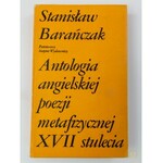 Barańczak Stanisław, Antologia angielskiej poezji metafizycznej XVII stulecia [Ex libris Barbary Goldy]