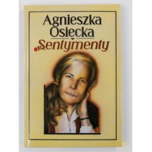 Osiecka Agnieszka, Sentymenty [wydanie I]