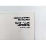 Sieben Künstler aus Krakau. Kunsthalle Nürnberg [Siedmiu artystów z Krakowa. Sala Sztuki w Norymberdze]
