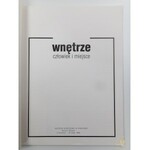 [Katalog wystawy] Wnętrze. Człowiek i miejsce. Józef Czapski w stulecie urodzin