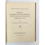 Kopera Feliks, Kwiatkowski Józef, Obrazy polskiego pochodzenia w Muzeum Narodowem w Krakowie wiek XIV - XVI