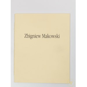 [Katalog wystawy] Zbigniew Makowski [22 reprodukcje]