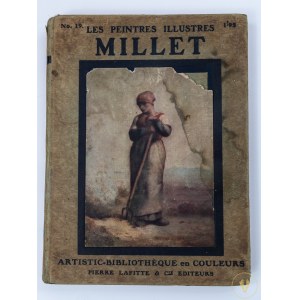 Les Peintres Illustres Millet (1814-1875) [liczne barwne reprodukcje]